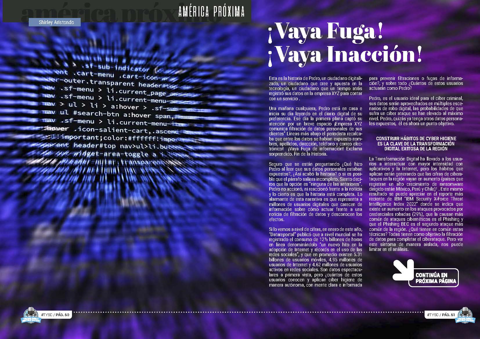 Artículo "¡Vaya Fuga! ¡Vaya Inacción"" de Shirley Aristondo en la Sección "América Próxima" de la Revista Tecnología y Sentido Común #TYSC