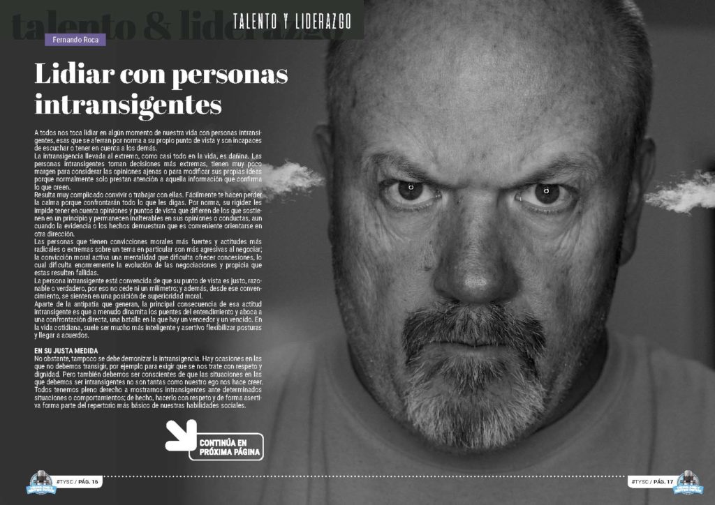 Artículo "Lidiar con personas intransigentes" de Fernando Roca en la Sección "Talento y Liderazgo" de la Revista Tecnología y Sentido Común #TYSC