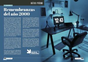 Artículo "Remembranzas del año 2000" de Lucio Molina Focaccio en la Sección "América Próxima" de la Revista Tecnología y Sentido Común #TYSC23 de octubre de 2022