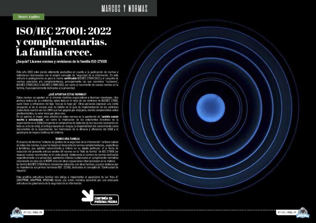 Artículo "ISO/IEC 27001:2022 y complementarias. La familia crece." de Renato Aquilino Pujol en la Sección "Marcos y Normas" de la Revista Tecnología y Sentido Común #TYSC25 de diciembre de 2022