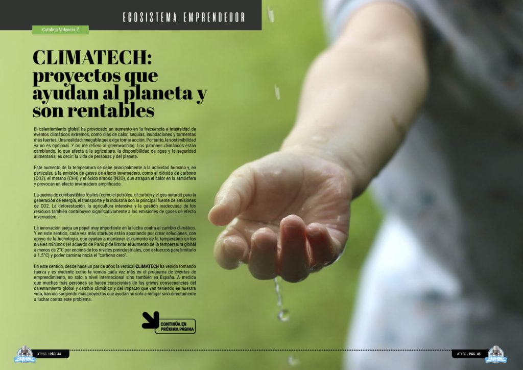 "CLIMATECH: proyectos que ayudan al planeta y son rentables " artículo de Catalina Valencia en la seccion "Ecosistema Emprendedor" de la edición de octubre de la Revista Mensual Tecnología y Sentido Común TYSC