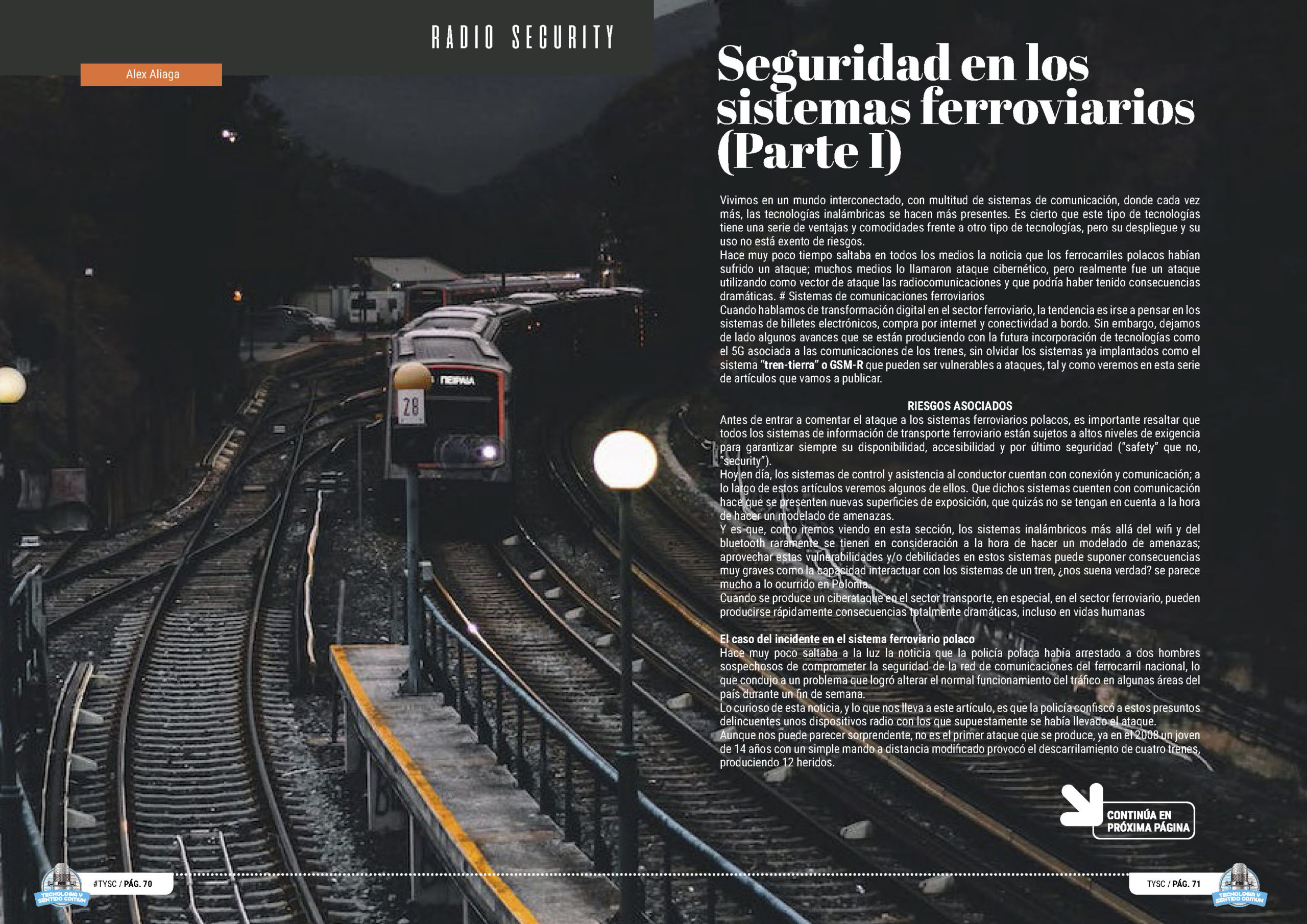 "Seguridad en los sistemas ferroviarios (Parte I)" artículo de Alejandro Aliaga Casanova en la seccion "Radio Security" de la edición de octubre de la Revista Mensual Tecnología y Sentido Común TYSC