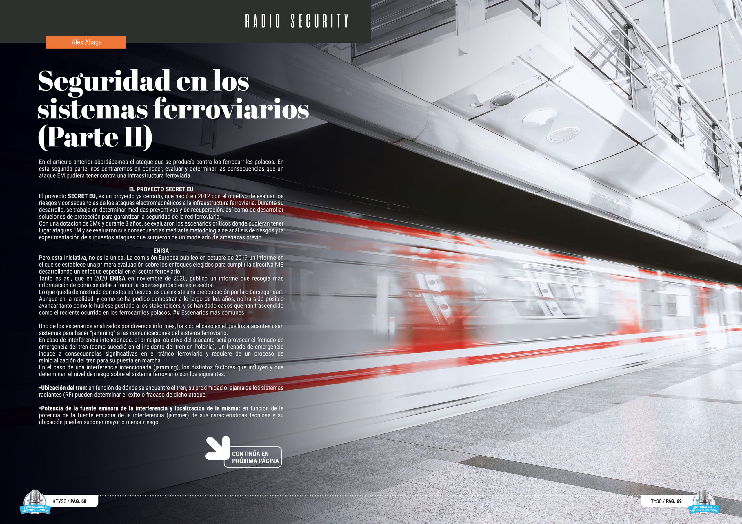"Seguridad en los sistemas ferroviarios (Parte II)" artículo de Alejandro Aliaga Casanova en la seccion "Radio Security" de la edición de noviembre de la Revista Mensual Tecnología y Sentido Común TYSC