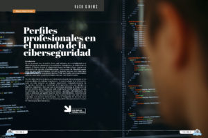 "Perfiles profesionales en el mundo de la ciberseguridad" artículo de Miguel Angel Arroyo en la seccion "Hack & News" de la edición de diciembre de la Revista Mensual Tecnología y Sentido Común TYSC
