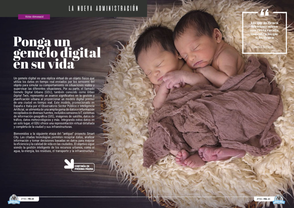 "Ponga un gemelo digital en su vida" artículo de Victor Almonacid en la seccion "La Nueva Administración" de la edición de Junio de 2024 de la Revista Tecnología y Sentido Común TYSC a Revista Líder de Audiencia de la Alta Dirección y los Profesionales en Gestión de Proyectos, Servicios, Procesos, Riesgos y por supuesto Gobierno de Tecnologías de la Información