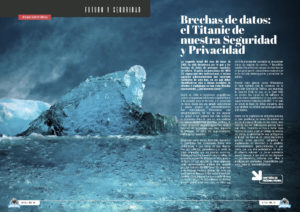 "Brechas de datos: el Titanic de nuestra Seguridad y Privacidad" artículo de Manuel David Serrat Olmos en la sección "Futuro y Seguridad" de la edición de Julio de 2024 de la Revista Tecnología y Sentido Común TYSC a Revista Líder de Audiencia de la Alta Dirección y los Profesionales en Gestión de Proyectos, Servicios, Procesos, Riesgos y por supuesto Gobierno de Tecnologías de la Información