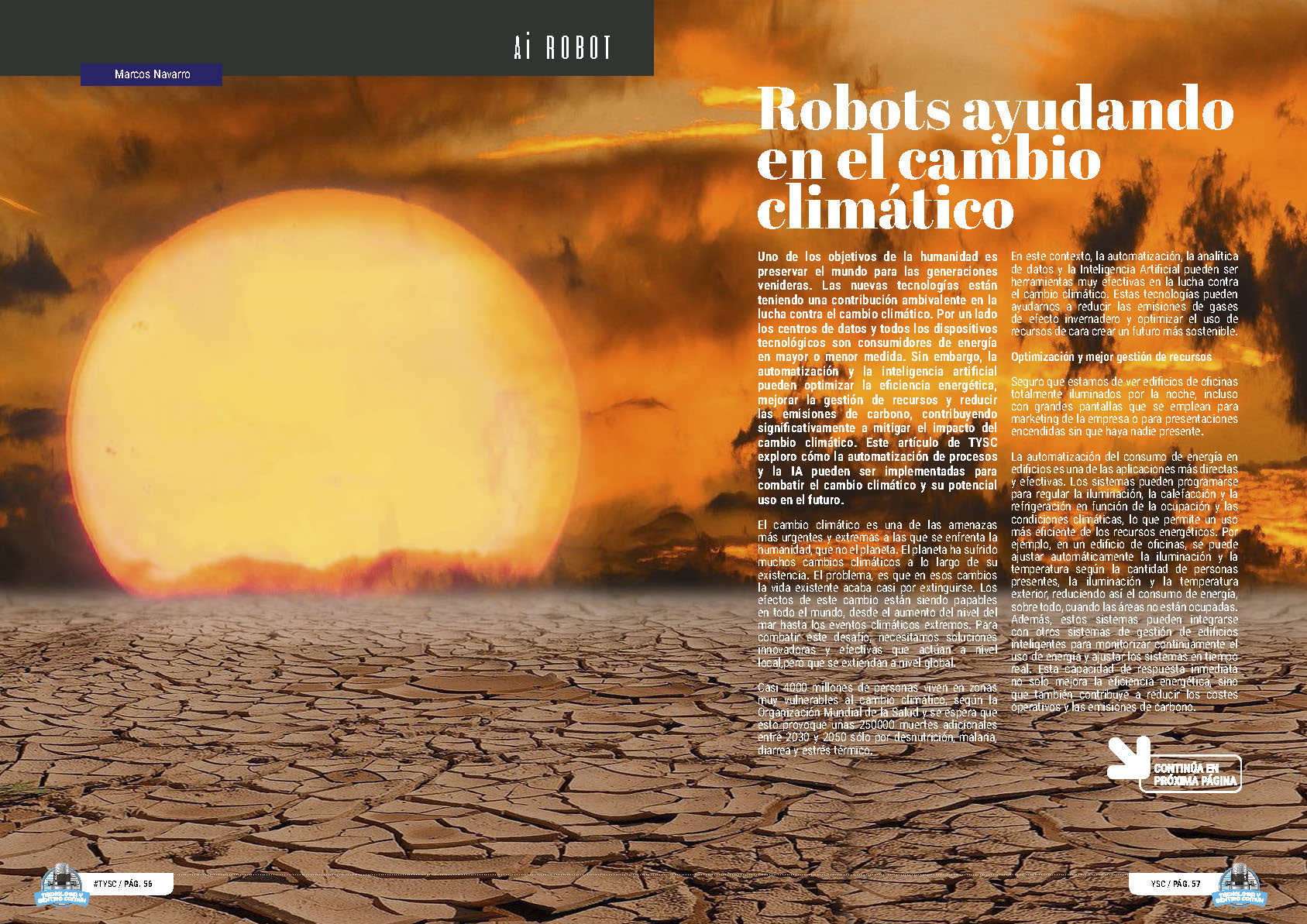 "Robots ayudando en el cambio climático" artículo de Marcos Navarro Alcaraz en la sección "Ai Robot" de la edición de Julio de 2024 de la Revista Tecnología y Sentido Común TYSC a Revista Líder de Audiencia de la Alta Dirección y los Profesionales en Gestión de Proyectos, Servicios, Procesos, Riesgos y por supuesto Gobierno de Tecnologías de la Información