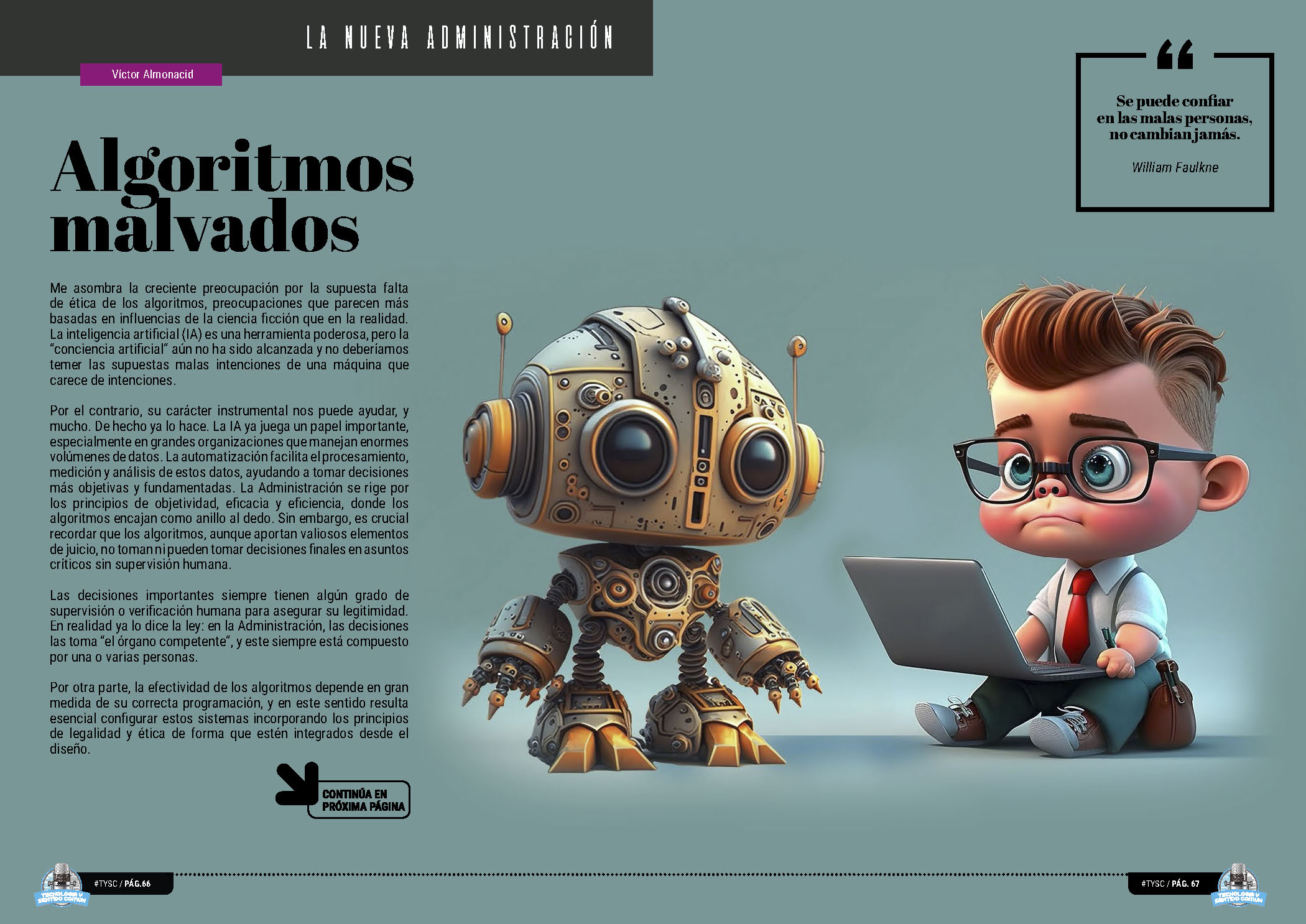 "Algoritmos malvados" artículo de Victor Almonacid en la sección "La Nueva Administración" de la edición de Julio de 2024 de la Revista Tecnología y Sentido Común TYSC a Revista Líder de Audiencia de la Alta Dirección y los Profesionales en Gestión de Proyectos, Servicios, Procesos, Riesgos y por supuesto Gobierno de Tecnologías de la Información