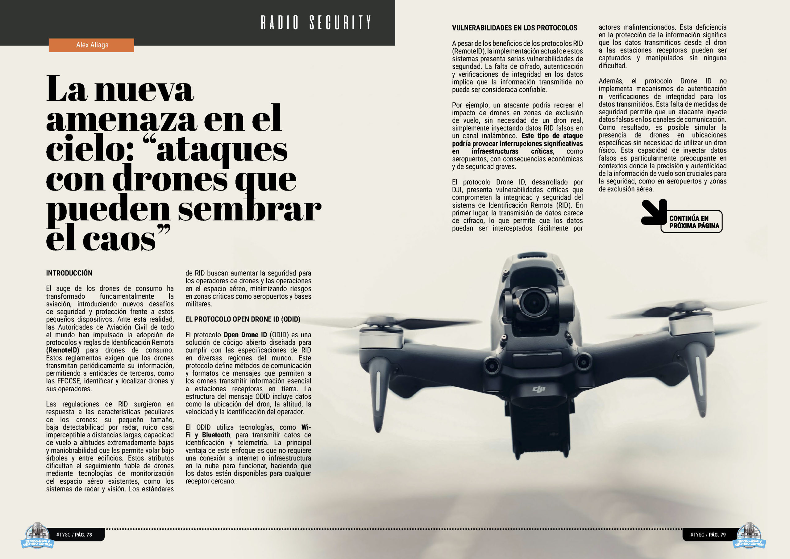 "La nueva amenaza en el cielo: “ataques con drones que pueden sembrar el caos”" artículo de Alejandro Aliaga Casanova en la sección "Radio Security" de la edición de Julio de 2024 de la Revista Tecnología y Sentido Común TYSC a Revista Líder de Audiencia de la Alta Dirección y los Profesionales en Gestión de Proyectos, Servicios, Procesos, Riesgos y por supuesto Gobierno de Tecnologías de la Información