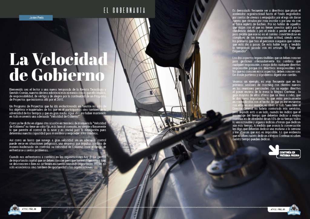 "La Velocidad de Gobierno" artículo de Javier Peris en la sección "El Gobernauta" de la edición de Septiembre de 2024 de la Revista Tecnología y Sentido Común TYSC a Revista Líder de Audiencia de la Alta Dirección y los Profesionales en Gestión de Proyectos, Servicios, Procesos, Riesgos y por supuesto Gobierno de Tecnologías de la Información