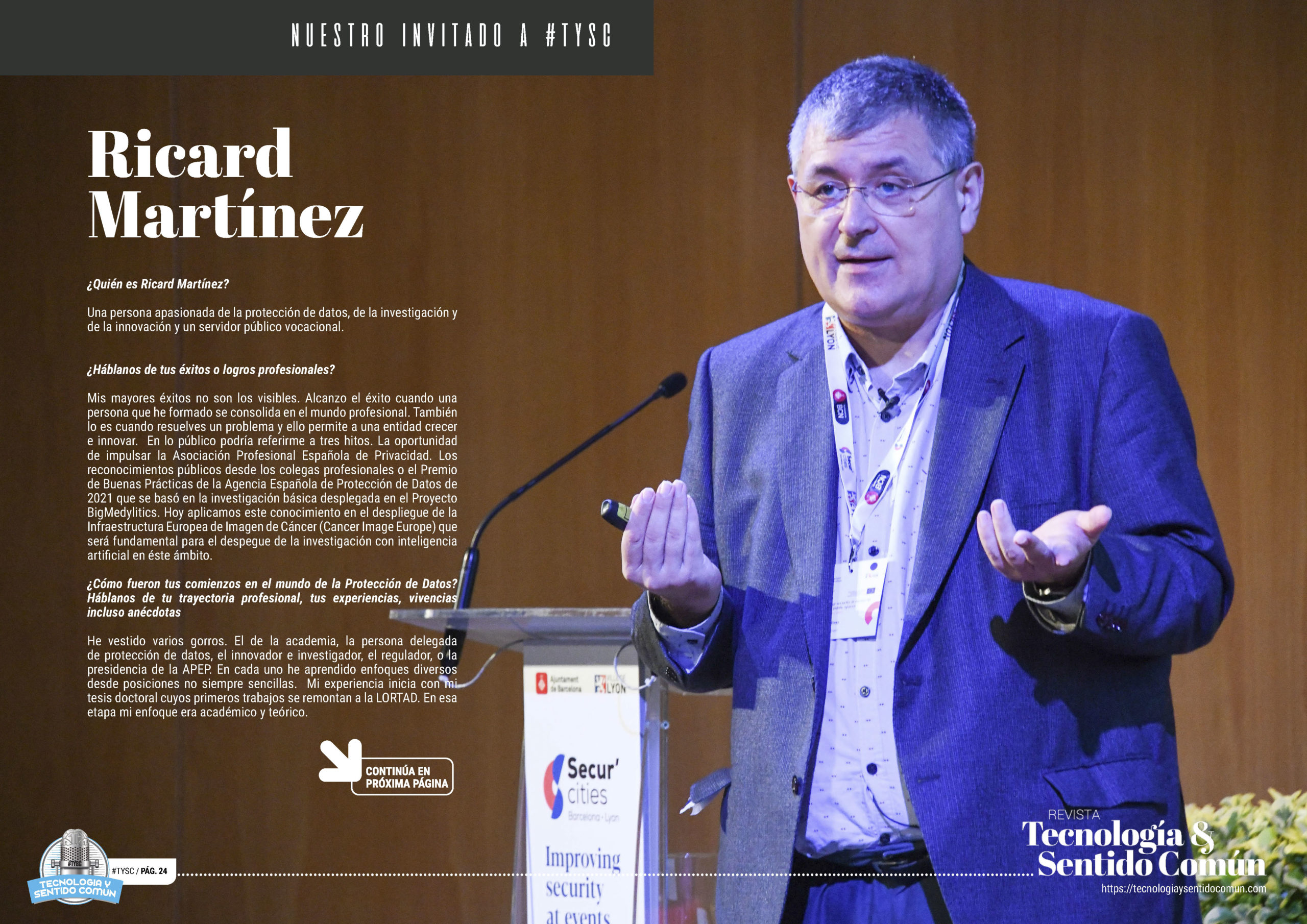 Ricard Martinez "Nuestro Invitado a TYSC en la edición de septiembre de 2024 de la Revista Tecnología y Sentido Común TYSC a Revista Líder de Audiencia de la Alta Dirección y los Profesionales en Gestión de Proyectos, Servicios, Procesos, Riesgos y por supuesto Gobierno de Tecnologías de la Información