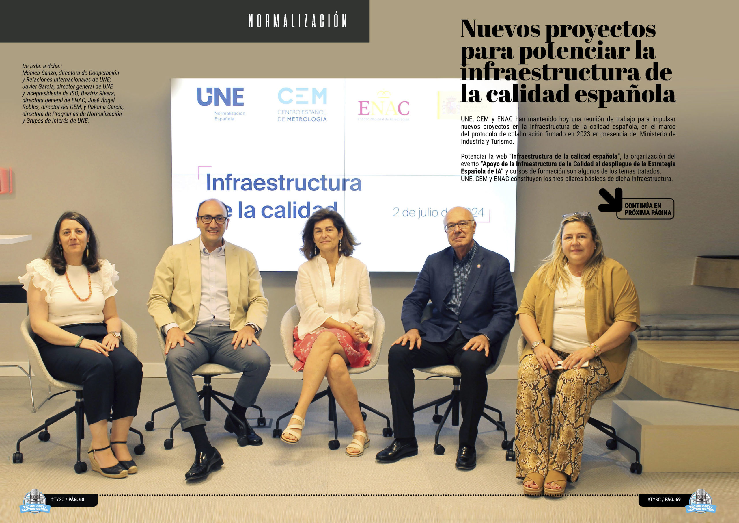 "Nuevos proyectos para potencias la infraestructura de la calidad española" artículo de UNE Asociación Española de Normalización en la sección "Normalización" de la edición de Septiembre de 2024 de la Revista Tecnología y Sentido Común TYSC a Revista Líder de Audiencia de la Alta Dirección y los Profesionales en Gestión de Proyectos, Servicios, Procesos, Riesgos y por supuesto Gobierno de Tecnologías de la Información