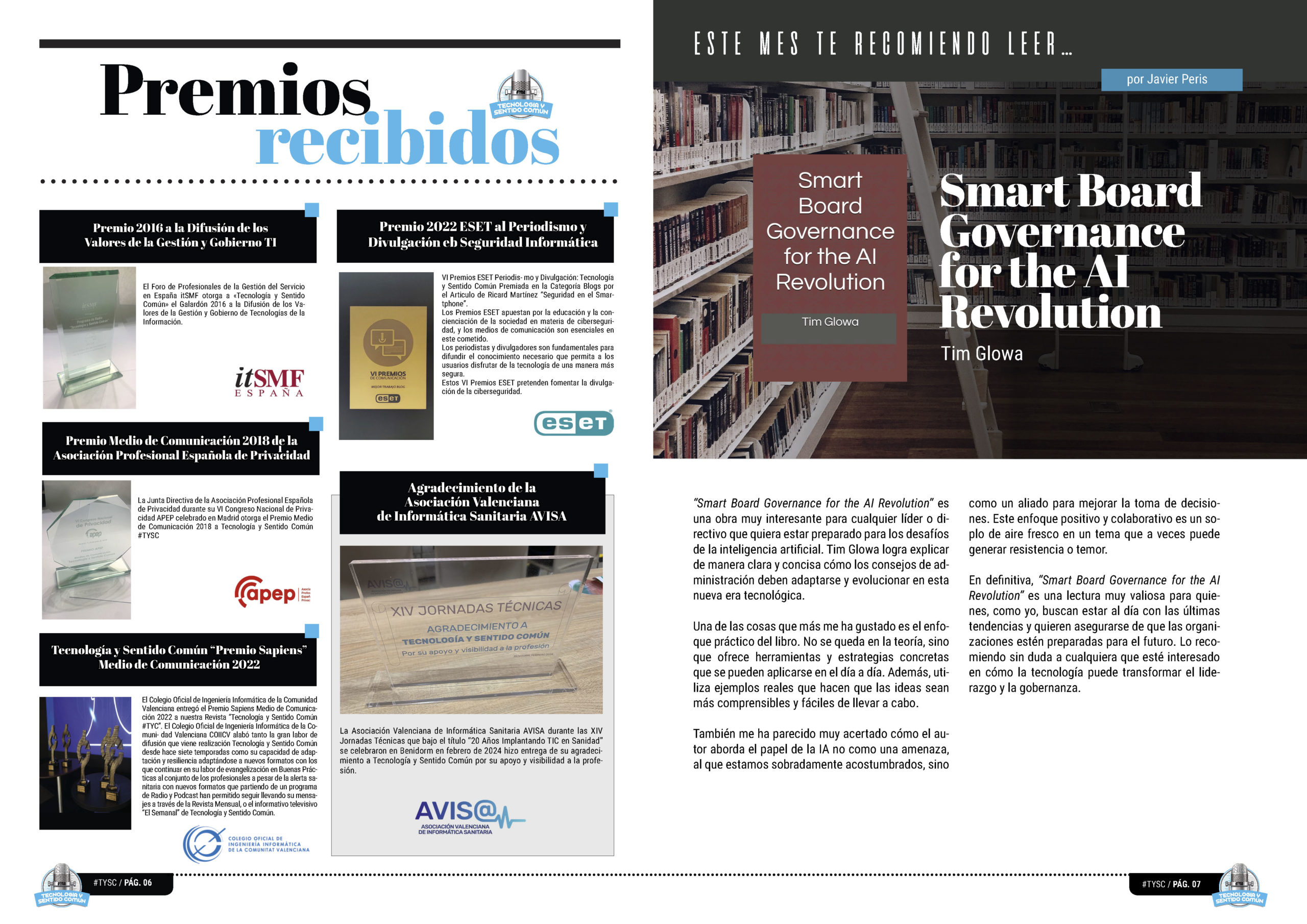 "Smart Board Governance for the AI Revolution" de Tim Glowa Libro recomendado por Javier Peris en la edición de Octubre de 2024 de la Revista Tecnología y Sentido Común TYSC a Revista Líder de Audiencia de la Alta Dirección y los Profesionales en Gestión de Proyectos, Servicios, Procesos, Riesgos y por supuesto Gobierno de Tecnologías de la Información