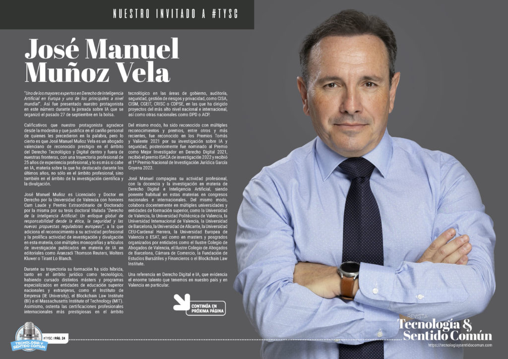 Jose Manuel Muñoz Vela "Nuestro Invitado a TYSC en la edición de octubre de 2024 de la Revista Tecnología y Sentido Común TYSC a Revista Líder de Audiencia de la Alta Dirección y los Profesionales en Gestión de Proyectos, Servicios, Procesos, Riesgos y por supuesto Gobierno de Tecnologías de la Información