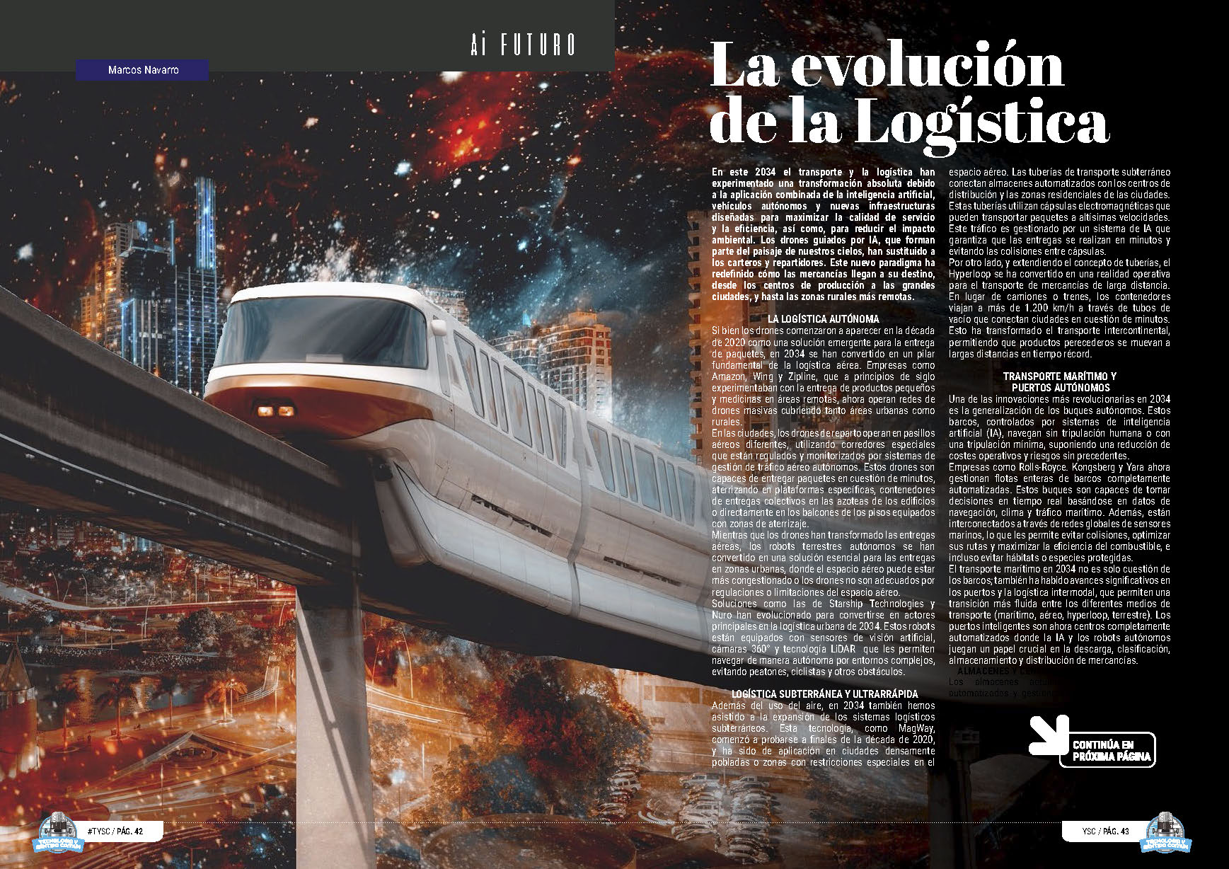 "La Evolución de la Logística" artículo de Marcos Navarro Alcaraz en la sección "Ai Futuro" de la edición de Octubre de 2024 de la Revista Tecnología y Sentido Común TYSC a Revista Líder de Audiencia de la Alta Dirección y los Profesionales en Gestión de Proyectos, Servicios, Procesos, Riesgos y por supuesto Gobierno de Tecnologías de la Información