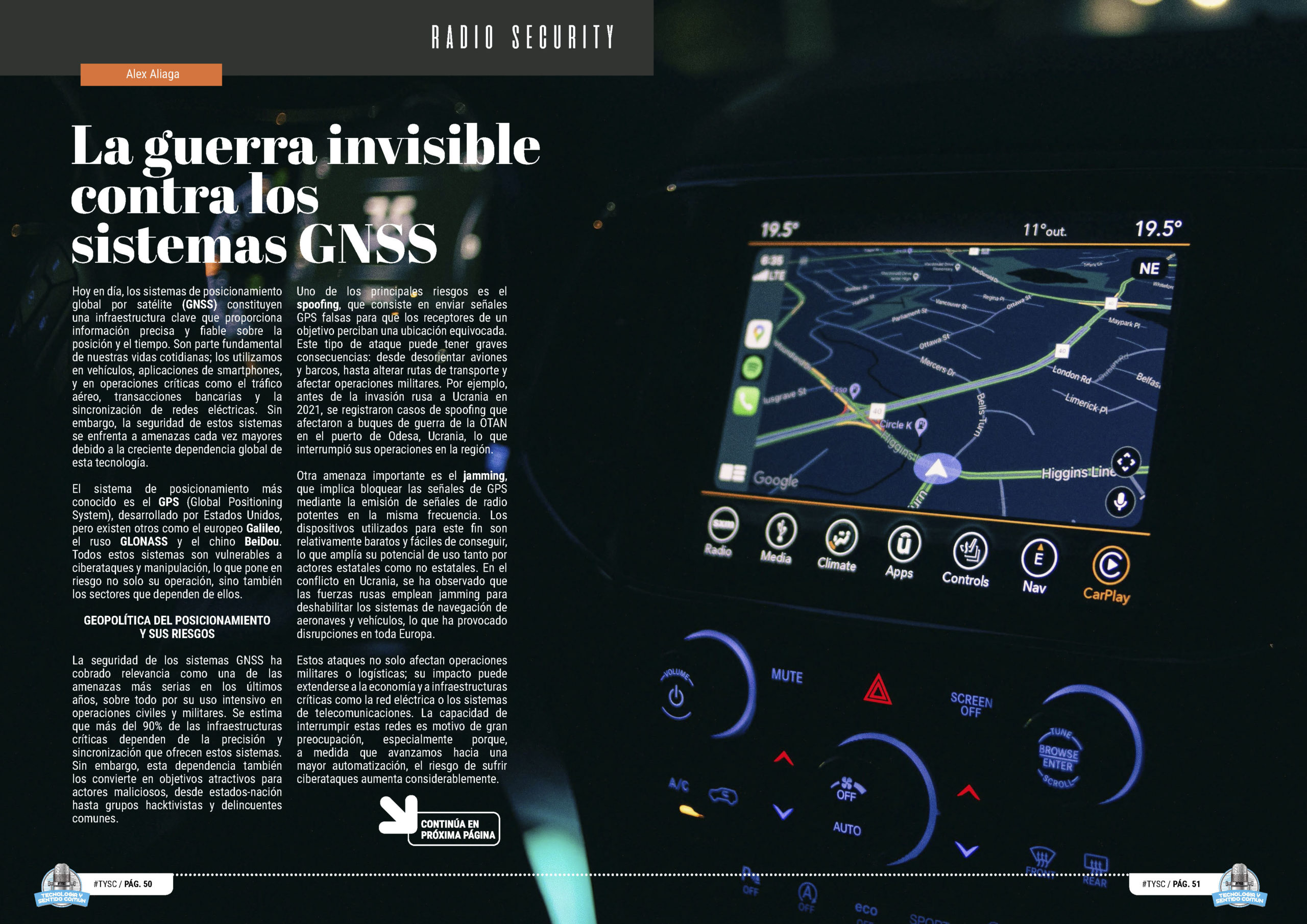 "La Guerra Invisible contra los Sistemas GNSS" artículo de Alejandro Aliaga Casanova en la sección "Radio Security" de la edición de Octubre de 2024 de la Revista Tecnología y Sentido Común TYSC a Revista Líder de Audiencia de la Alta Dirección y los Profesionales en Gestión de Proyectos, Servicios, Procesos, Riesgos y por supuesto Gobierno de Tecnologías de la Información