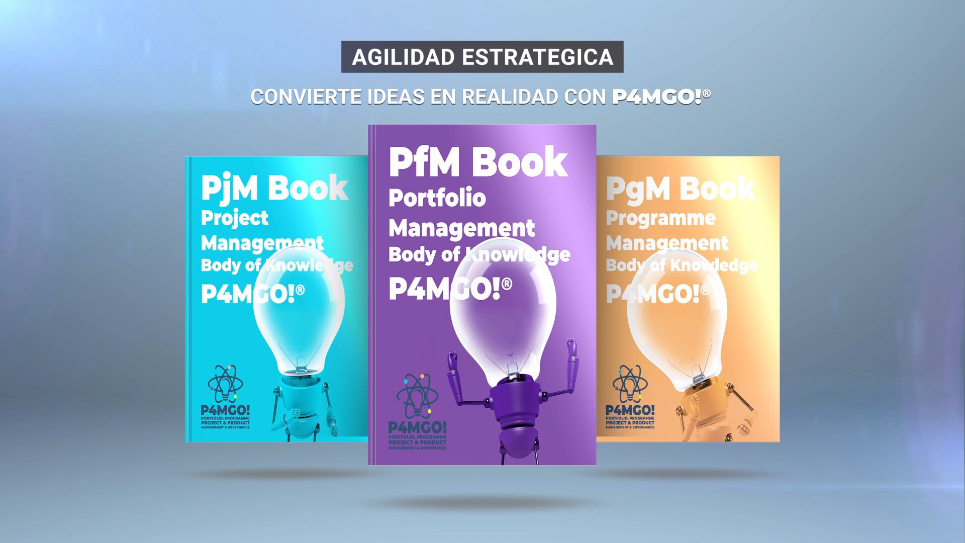 P4MGO!® es la Nueva Metodología Ágil, Dinámica y Elástica de Gobierno y Gestión de Portfolios, Programas, Proyectos y Productos, diseñada para la Ejecución de la Estrategia y el Cambio Organizacional.