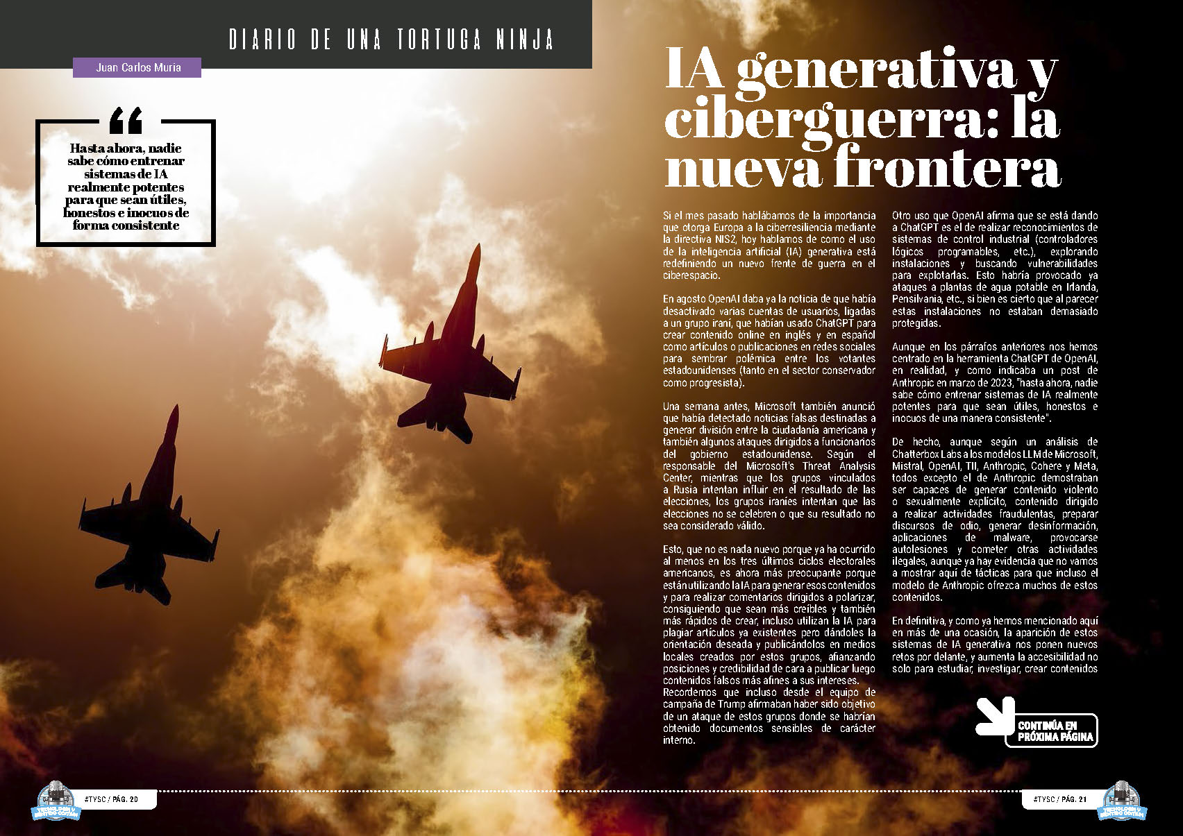 "IA generativa y ciberguerra: la nueva frontera" artículo de Juan Carlos Muria Tarazón en la sección "Diario de una Tortuga Ninja" de la edición de Noviembre de 2024 de la Revista Tecnología y Sentido Común TYSC a Revista Líder de Audiencia de la Alta Dirección y los Profesionales en Gestión de Proyectos, Servicios, Procesos, Riesgos y por supuesto Gobierno de Tecnologías de la Información