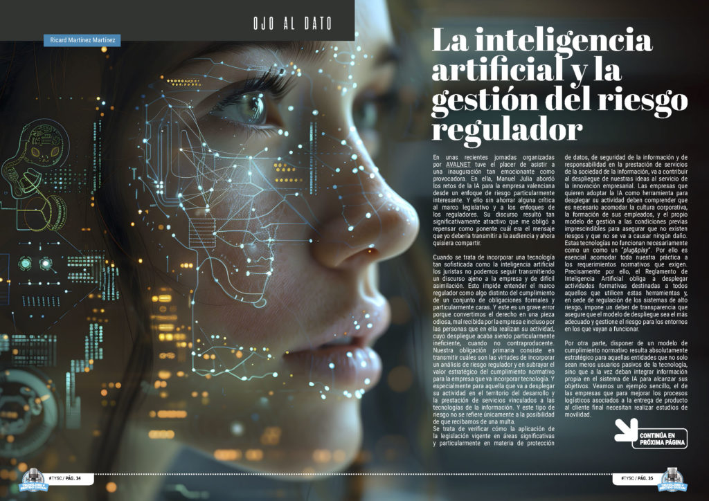 "La inteligencia artificial y la gestión del riesgo regulador" artículo de Ricard Martínez Martínez en la sección "Ojo Al Dato" de la edición de Noviembre de 2024 de la Revista Tecnología y Sentido Común TYSC a Revista Líder de Audiencia de la Alta Dirección y los Profesionales en Gestión de Proyectos, Servicios, Procesos, Riesgos y por supuesto Gobierno de Tecnologías de la Información