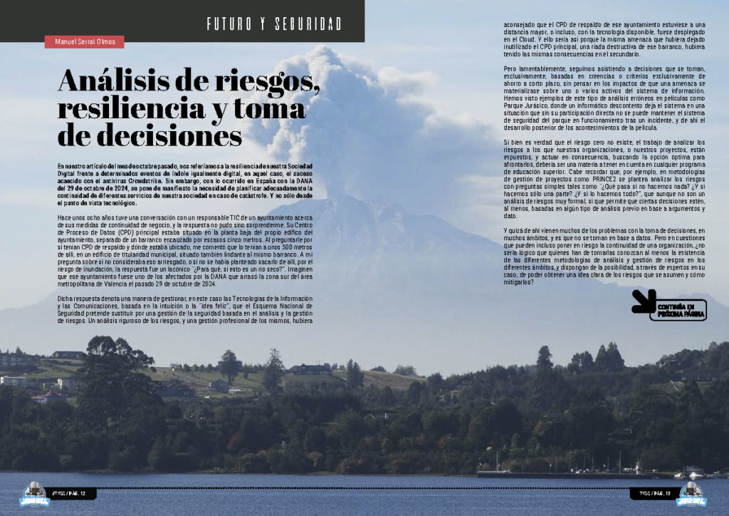 "Análisis de riesgos, resiliencia y toma de decisiones" artículo de Manuel Serrat Olmos en la sección "Futuro y Seguridad" de la edición de Diciembre de 2024 de la Revista Tecnología y Sentido Común TYSC a Revista Líder de Audiencia de la Alta Dirección y los Profesionales en Gestión de Proyectos, Servicios, Procesos, Riesgos y por supuesto Gobierno de Tecnologías de la Información