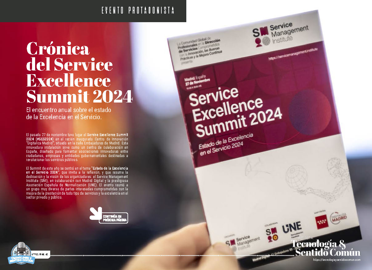 "Crónica del Service Excellence Summit 2024" crónica de Madelaine Castro en la sección "Evento protagonista" de la edición de Diciembre de 2024 de la Revista Tecnología y Sentido Común TYSC a Revista Líder de Audiencia de la Alta Dirección y los Profesionales en Gestión de Proyectos, Servicios, Procesos, Riesgos y por supuesto Gobierno de Tecnologías de la Información