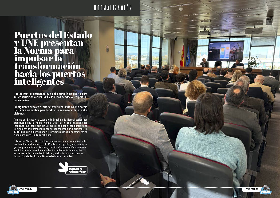 "Puertos del Estado y UNE presentan la Norma para impulsar la transformación hacia los puertos inteligentes" artículo de UNE Asociación Española de Normalización en la sección "Normalización" de la edición de Diciembre de 2024 de la Revista Tecnología y Sentido Común TYSC a Revista Líder de Audiencia de la Alta Dirección y los Profesionales en Gestión de Proyectos, Servicios, Procesos, Riesgos y por supuesto Gobierno de Tecnologías de la Información