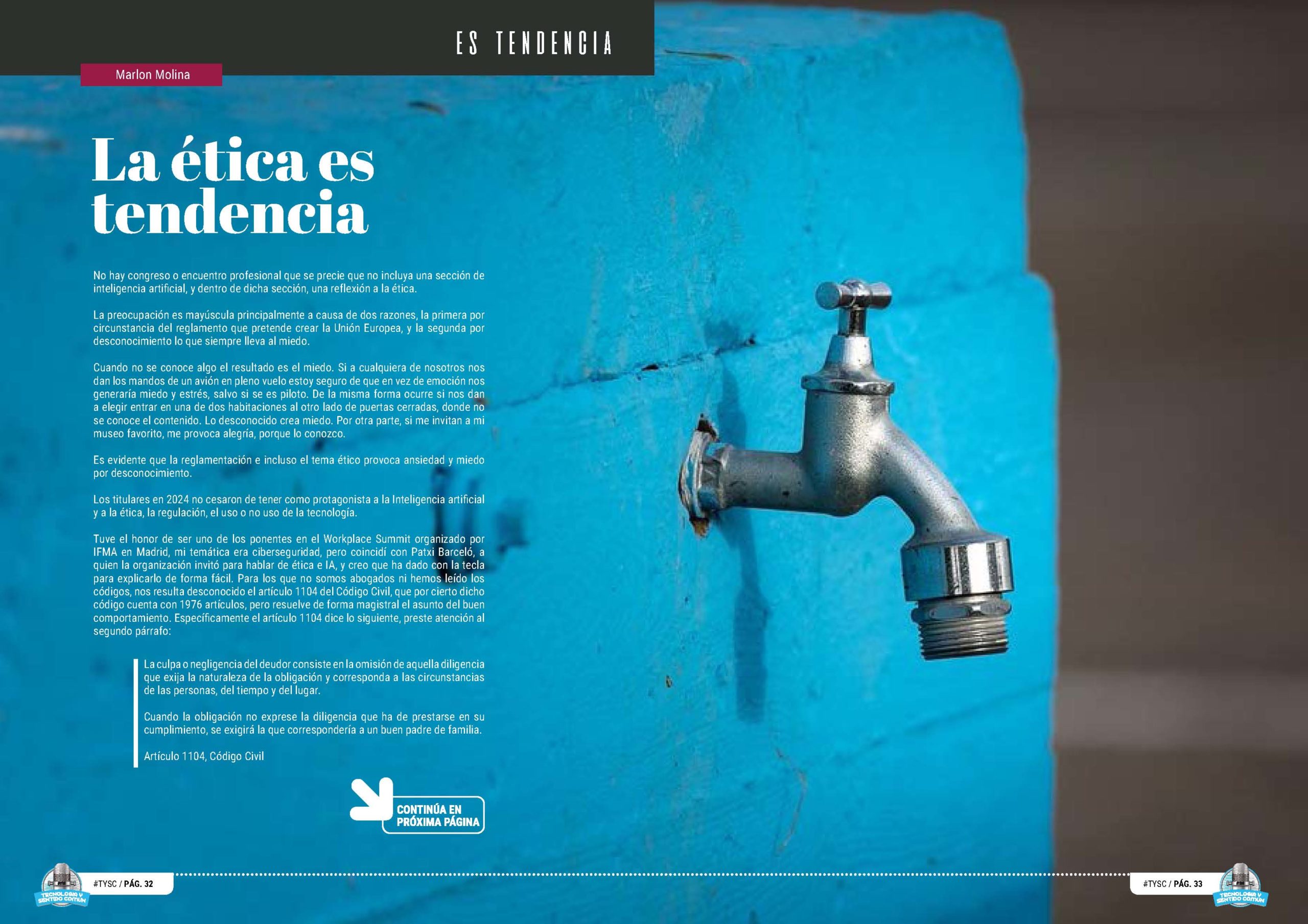 "La Ética es Tendencia" artículo de Marlon Molina en la sección "Es Tendencia" de la edición de Enero de 2025 de la Revista Tecnología y Sentido Común TYSC a Revista Líder de Audiencia de la Alta Dirección y los Profesionales en Gestión de Proyectos, Servicios, Procesos, Riesgos y por supuesto Gobierno de Tecnologías de la Información