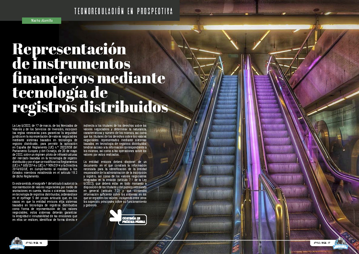 "Representación de Instrumentos Financieros mediante Tecnología de Registros Distribuidos" artículo de Nacho Alamillo en la sección "Tecnoregulación en Prospectiva" de la edición de Febrero de 2025 de la Revista Tecnología y Sentido Común TYSC a Revista Líder de Audiencia de la Alta Dirección y los Profesionales en Gestión de Proyectos, Servicios, Procesos, Riesgos y por supuesto Gobierno de Tecnologías de la Información