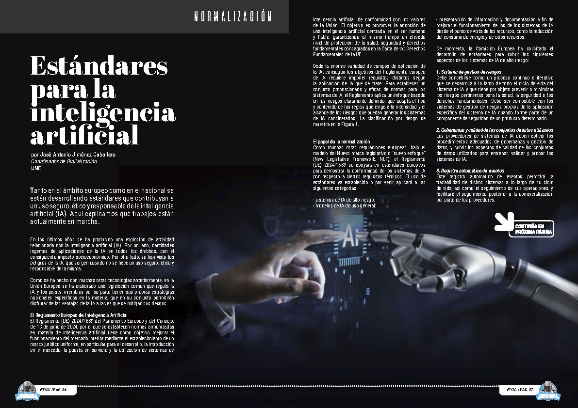 "Estándares para la Inteligencia Artificial" artículo de UNE Asociación Española de Normalización en la sección "Normalización" de la edición de Febrero de 2025 de la Revista Tecnología y Sentido Común TYSC a Revista Líder de Audiencia de la Alta Dirección y los Profesionales en Gestión de Proyectos, Servicios, Procesos, Riesgos y por supuesto Gobierno de Tecnologías de la Información