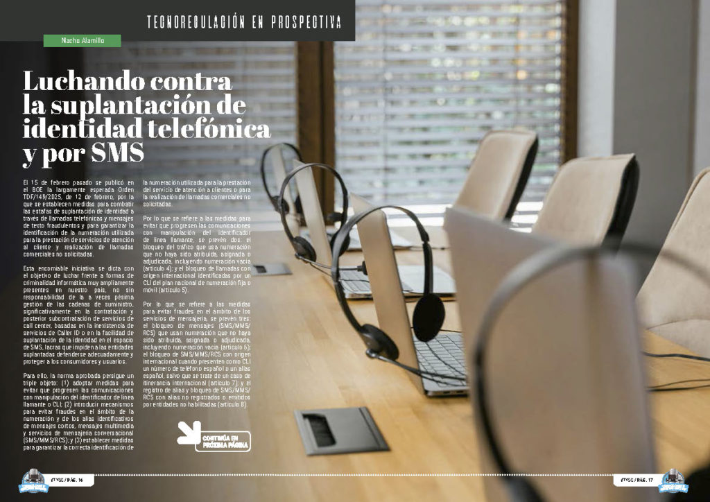 "Luchando contra la suplantación de identidad telefónica y por SMS" artículo de Nacho Alamillo en la sección "Tecnoregulación en Prospectiva" de la edición de Marzo de 2025 de la Revista Tecnología y Sentido Común TYSC a Revista Líder de Audiencia de la Alta Dirección y los Profesionales en Gestión de Proyectos, Servicios, Procesos, Riesgos y por supuesto Gobierno de Tecnologías de la Información