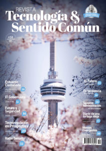 Edición de abril de 2025 de Tecnología y Sentido Común, la Revista Líder de Audiencia de la Alta Dirección y los Profesionales en Gestión de Proyectos, Servicios, Procesos, Riesgos y por supuesto Gobierno de Tecnologías de la Información