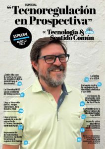 Revista Especial "Tecnoregulación en Prospectiva 2025" con Nacho Alamillo correspondiente a la 10ª Temporada de Tecnología y Sentido Común