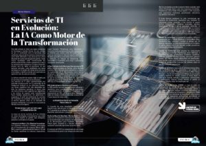 "Servicios de TI en Evolución: La IA Como Motor de la Transformación" artículo de Marcos Navarro Alcaraz en la sección "Ai Ai Ai" de la edición de septiembre de 2025 de la Revista Tecnología y Sentido Común TYSC a Revista Líder de Audiencia de la Alta Dirección y los Profesionales en Gestión de Proyectos, Servicios, Procesos, Riesgos y por supuesto Gobierno de Tecnologías de la Información