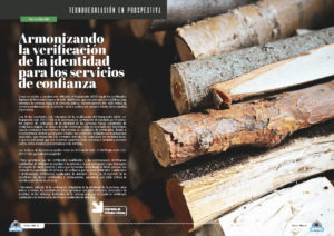 "Armonizando la verificación de la identidad para los servicios de confianza" artículo de Nacho Alamillo en la sección "Tecnoregulación en Prospectiva" de la edición de noviembre de 2025 de la Revista Tecnología y Sentido Común TYSC a Revista Líder de Audiencia de la Alta Dirección y los Profesionales en Gestión de Proyectos, Servicios, Procesos, Riesgos y por supuesto Gobierno de Tecnologías de la Información