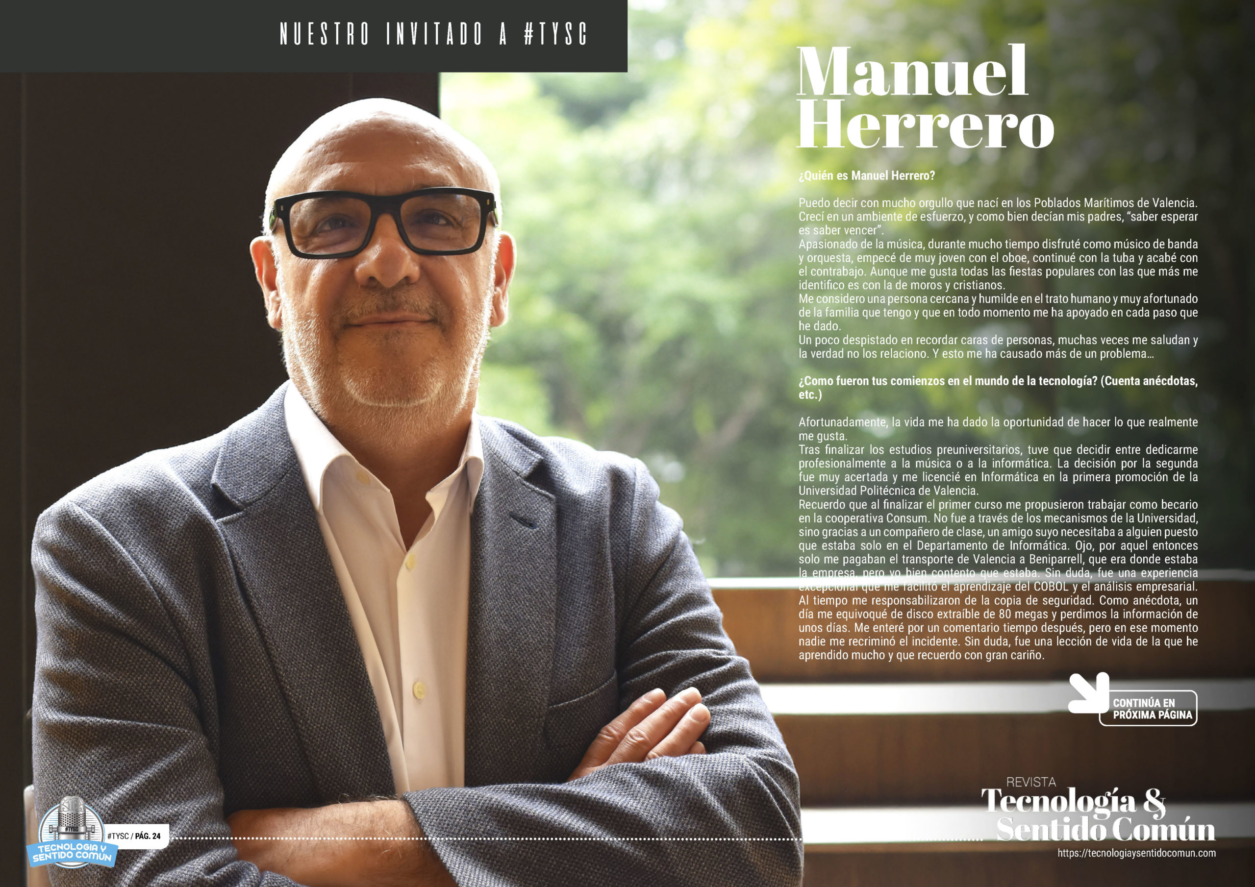 Manuel Herrero "Nuestro Invitado a TYSC de la edición de Noviembre de 2025 de la Revista Tecnología y Sentido Común TYSC a Revista Líder de Audiencia de la Alta Dirección y los Profesionales en Gestión de Proyectos, Servicios, Procesos, Riesgos y por supuesto Gobierno de Tecnologías de la Información