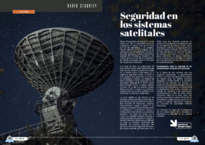 "Seguridad en los sistemas satelitales" artículo de Alejandro Aliaga Casanova en la sección "Radio Security" de la edición de noviembre de 2025 de la Revista Tecnología y Sentido Común TYSC a Revista Líder de Audiencia de la Alta Dirección y los Profesionales en Gestión de Proyectos, Servicios, Procesos, Riesgos y por supuesto Gobierno de Tecnologías de la Información