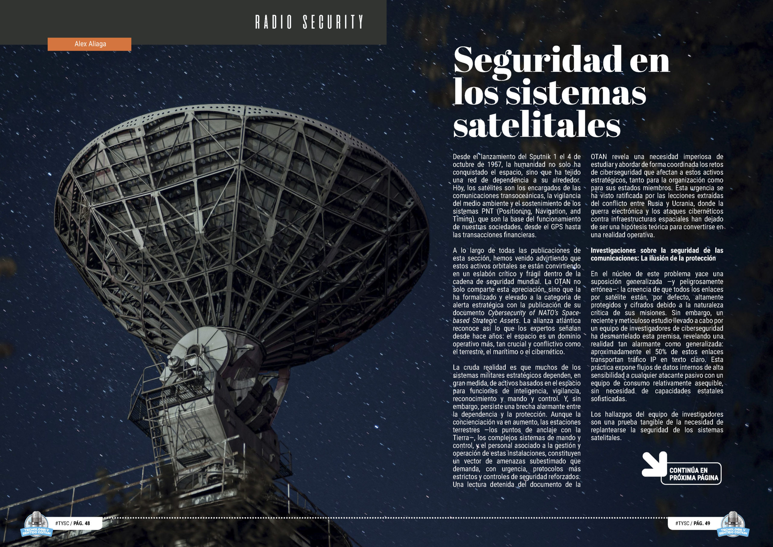 "Seguridad en los sistemas satelitales" artículo de Alejandro Aliaga Casanova en la sección "Radio Security" de la edición de noviembre de 2025 de la Revista Tecnología y Sentido Común TYSC a Revista Líder de Audiencia de la Alta Dirección y los Profesionales en Gestión de Proyectos, Servicios, Procesos, Riesgos y por supuesto Gobierno de Tecnologías de la Información
