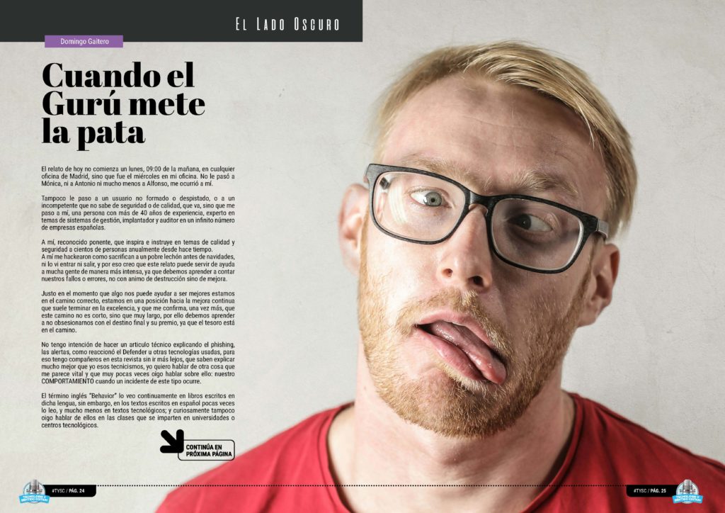 "Cuando el Gurú mete la pata" artículo de "Domingo Gaitero" en la sección "El Lado Oscuro" de la edición de Abril de 2025 de la Revista Tecnología y Sentido Común TYSC a Revista Líder de Audiencia de la Alta Dirección y los Profesionales en Gestión de Proyectos, Servicios, Procesos, Riesgos y por supuesto Gobierno de Tecnologías de la Información