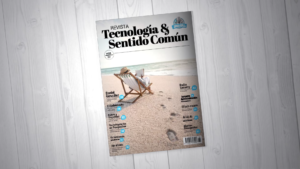 Edición de Julio de 2026 de la Revista "Tecnología & Sentido Común" #TYSC la Revista Líder de Audiencia de la Alta Dirección y los Profesionales en Gestión de Proyectos, Servicios, Procesos, Riesgos y por supuesto Gobierno de Tecnologías de la Información